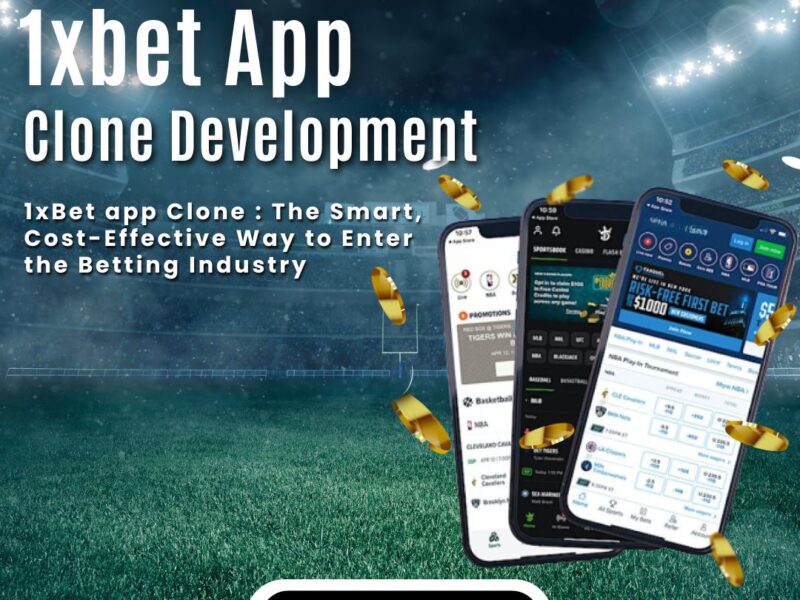 High-ROI 1xBet Clone App Development for Smart Entrepreneurs